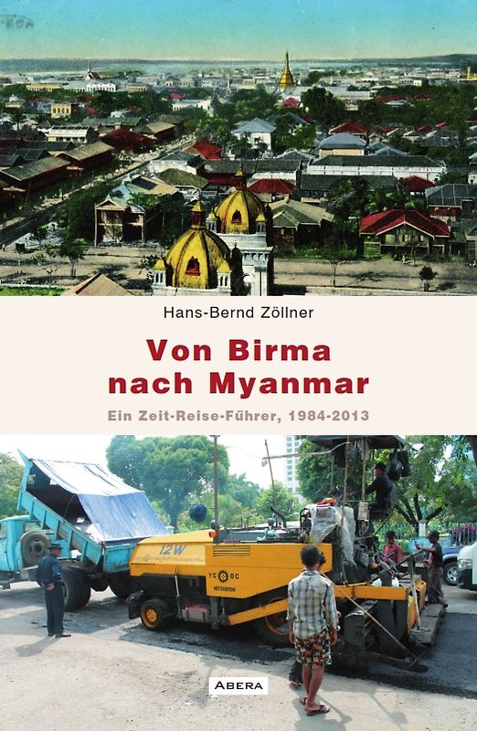 Von Birma nach Myanmar