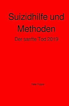Suizidhilfe und Methoden