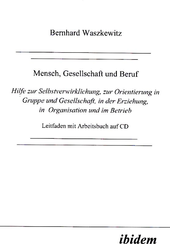 Mensch, Gesellschaft und Beruf
