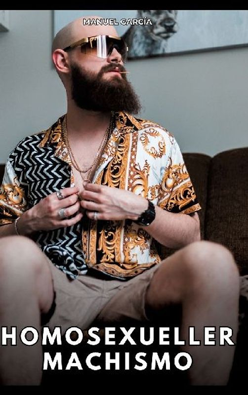 Homosexueller Machismo
