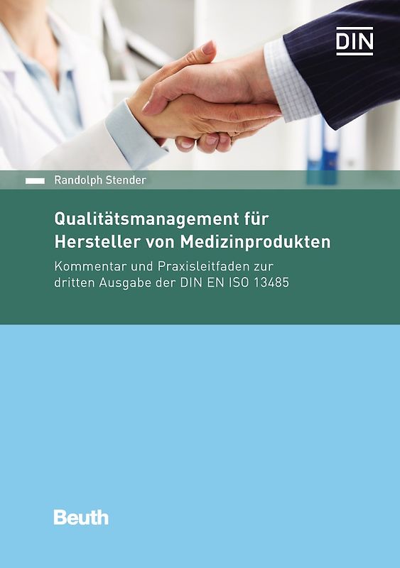 Qualitätsmanagement für Hersteller von Medizinprodukten