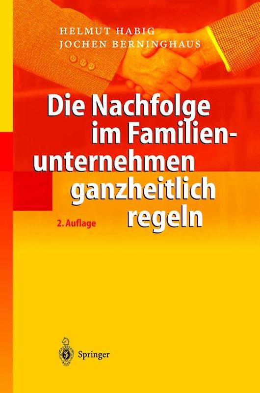 Die Nachfolge im Familienunternehmen ganzheitlich regeln