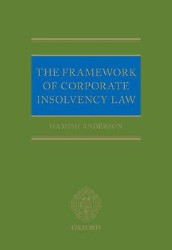 The Framework of Corporate Insolvency Law