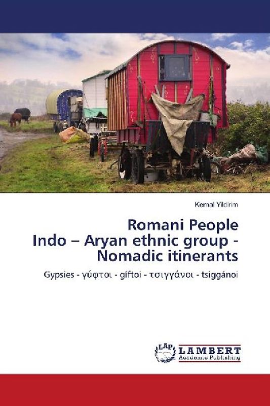 Romani People Indo - Aryan ethnic group - Nomadic itinerants