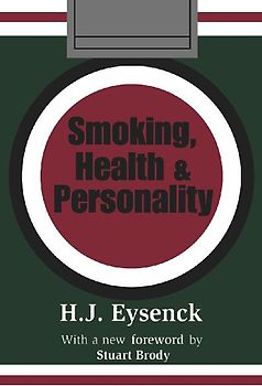 Smoking, Health and Personality