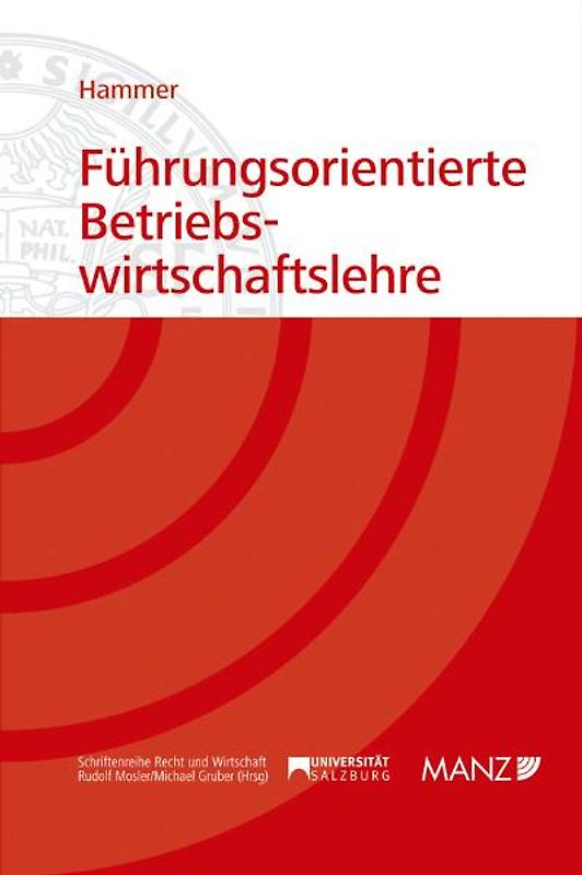 Führungsorientierte Betriebswirtschaftslehre