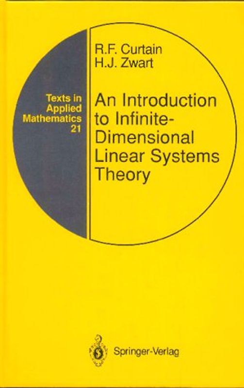 An Introduction to Infinite-Dimensional Linear Systems Theory