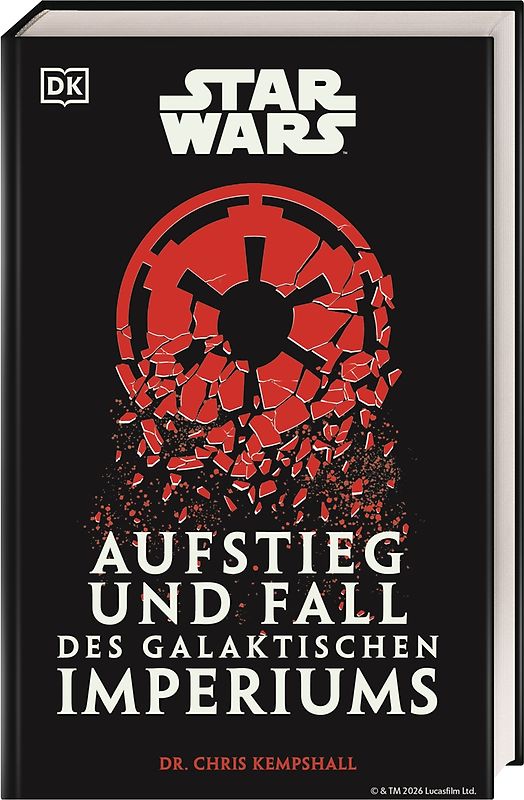 Star Wars Aufstieg und Fall des Galaktischen Imperiums