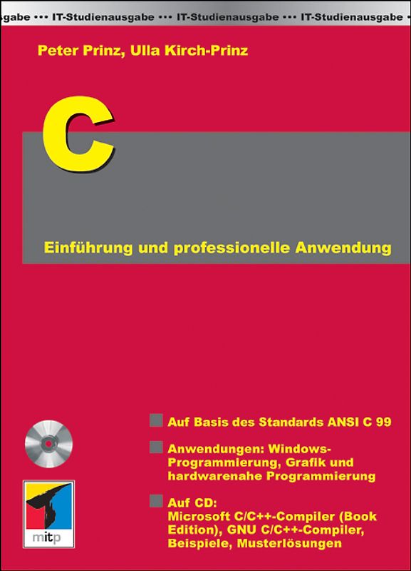 C. Einführung und professionelle Anwendung. IT-Studienausgabe
