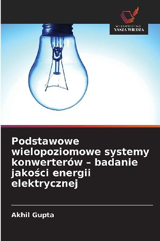 Podstawowe wielopoziomowe systemy konwerterów - badanie jako¿ci energii elektrycznej