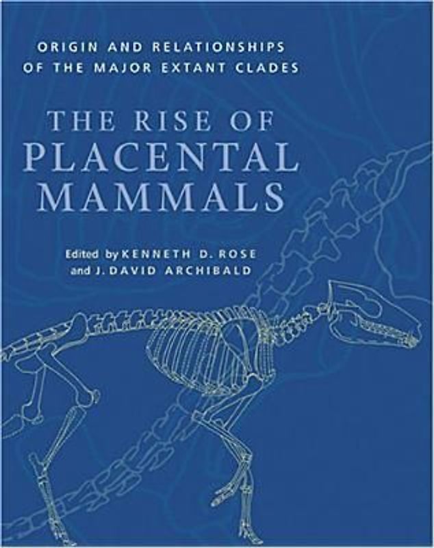The Rise of Placental Mammals