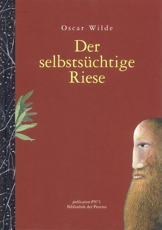 Der selbstsüchtige Riese