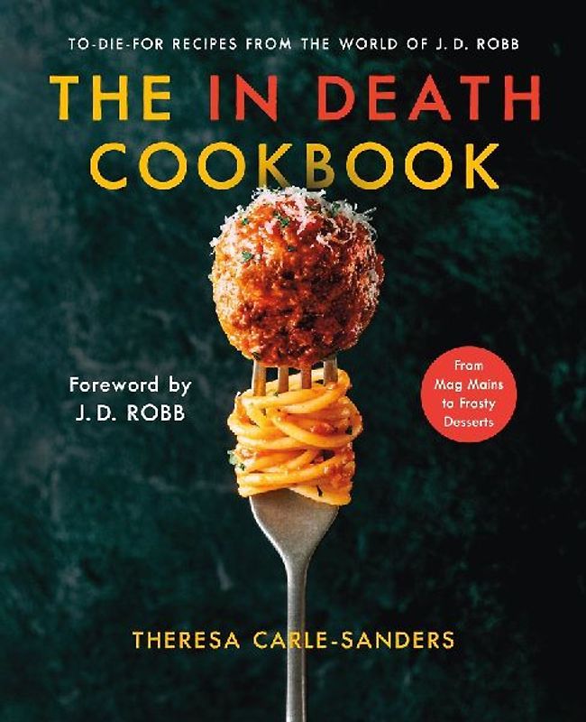 The in Death Cookbook