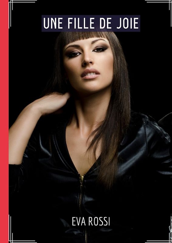 Une Fille de Joie