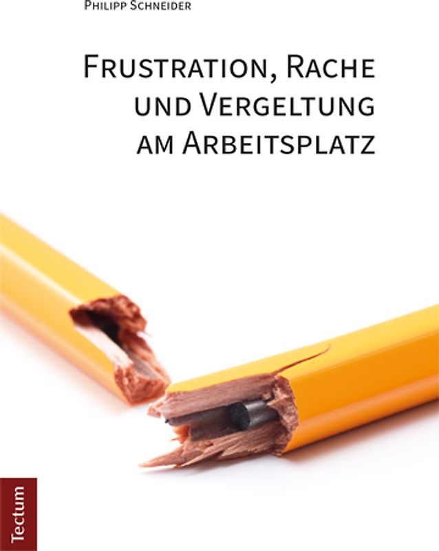 Frustration, Rache und Vergeltung am Arbeitsplatz