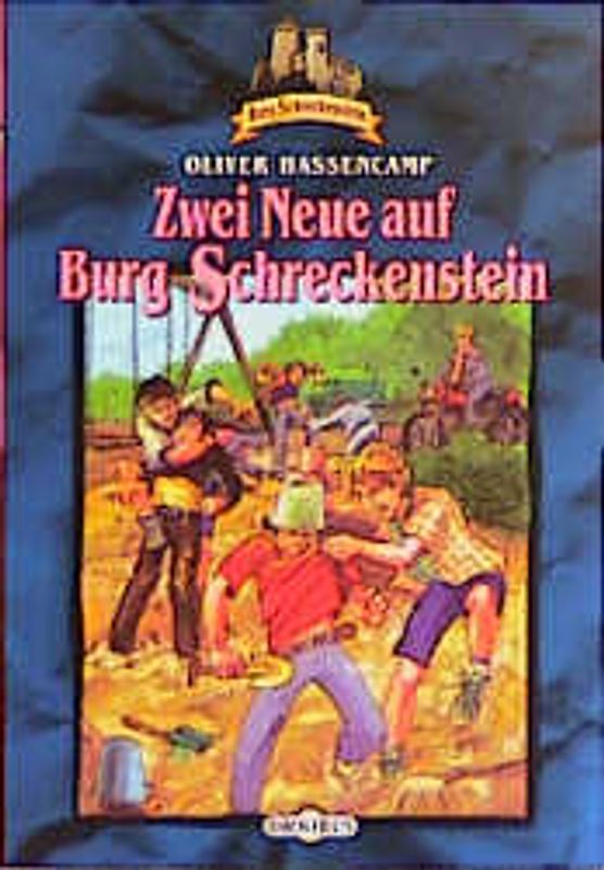 Burg Schreckenstein / Zwei Neue auf Burg Schreckenstein