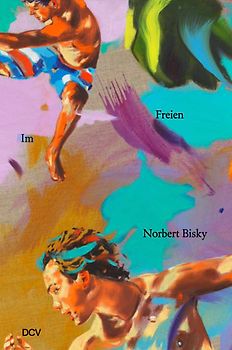 Norbert Bisky – Im Freien