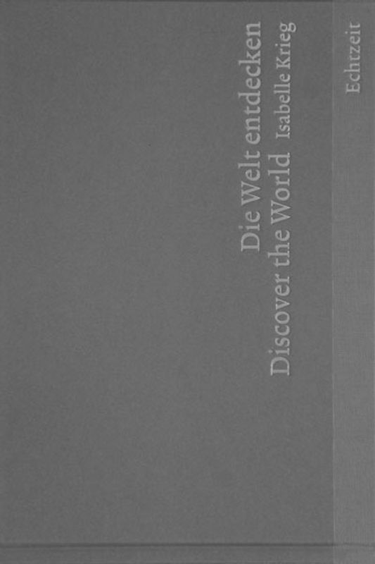 Die Welt entdecken. Discover the World