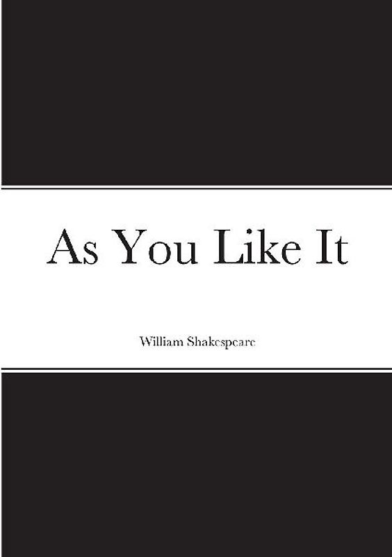 As You Like It