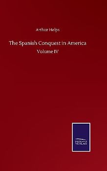 The Spanish Conquest in America