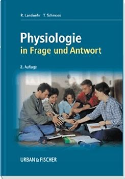 Physiologie in Frage und Antwort