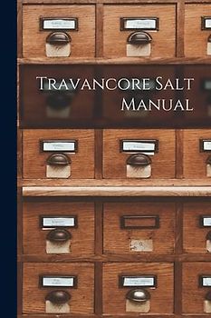 Travancore Salt Manual