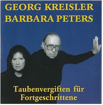 Georg Kreisler - Taubenvergiften für Fortgeschrittene