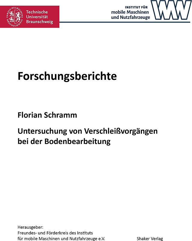Untersuchung von Verschleißvorgängen bei der Bodenbearbeitung