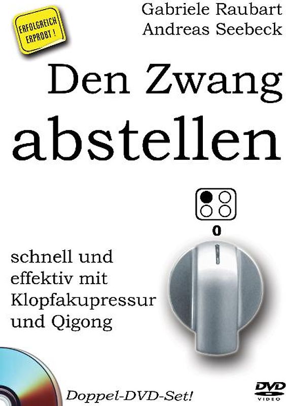 Den Zwang abstellen - schnell und effektiv mit Klopfakupressur und Qigong - Andreas Seebeck DVD
