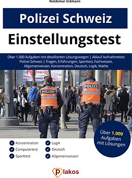 Einstellungstest Polizei Schweiz