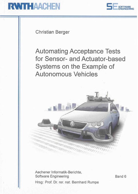 Automating Acceptance Tests for Sensor- and Actuator-based Systems on the Example of Autonomous Vehicles