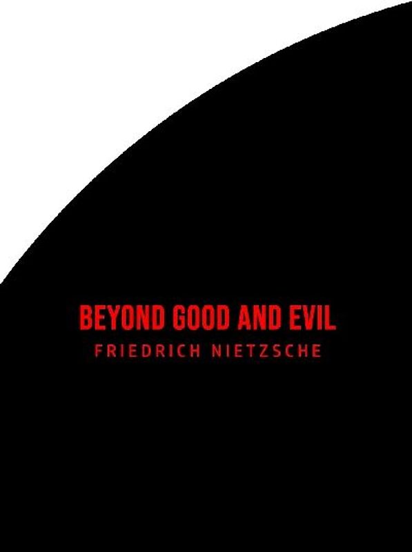 Beyond Good and Evil