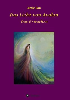 Das Licht von Avalon