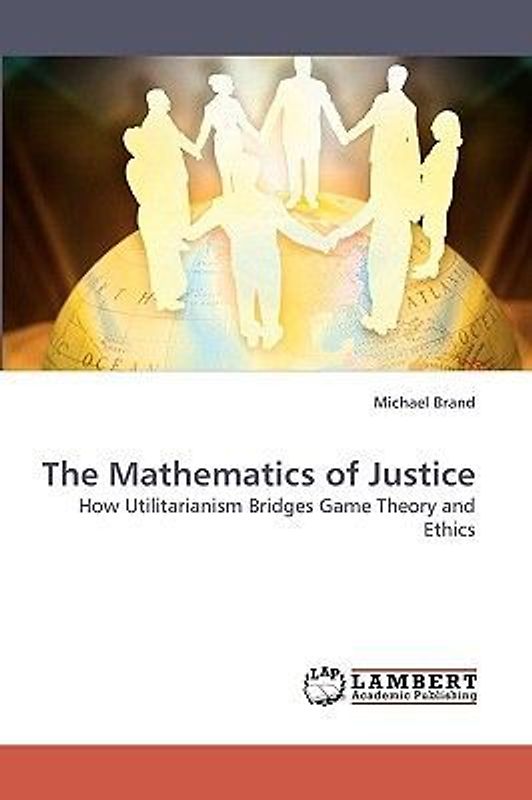 The Mathematics of Justice