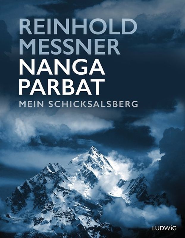 Nanga Parbat – Mein Schlüsselberg
