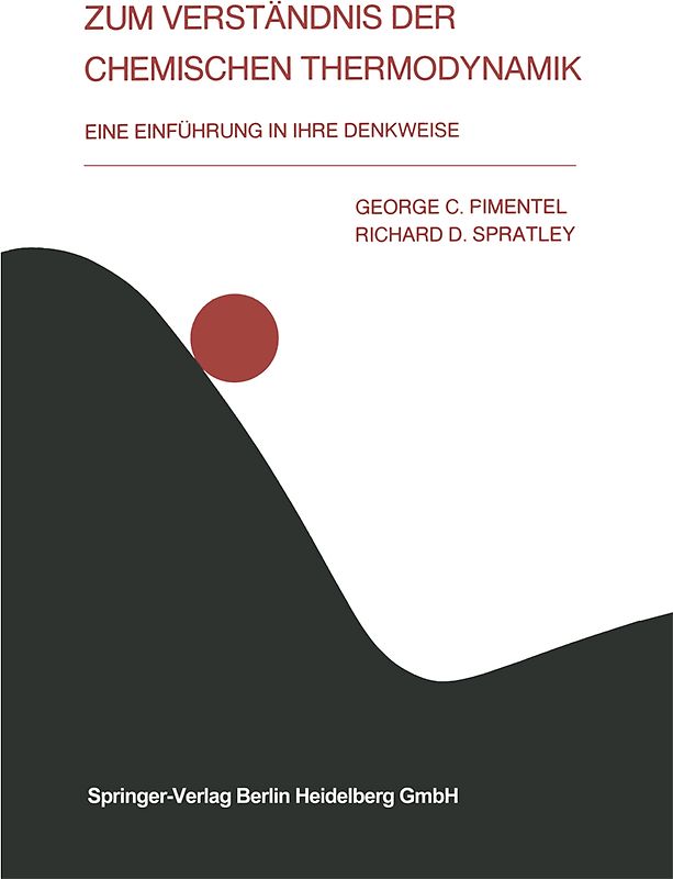 Zum Verständnis der chemischen Thermodynamik