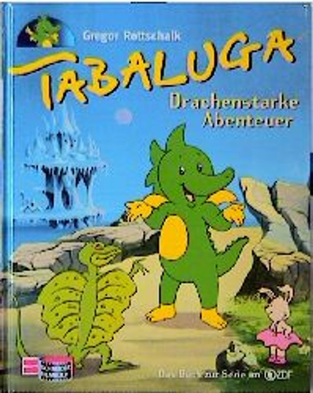 Tabaluga / Drachenstarke Abenteuer