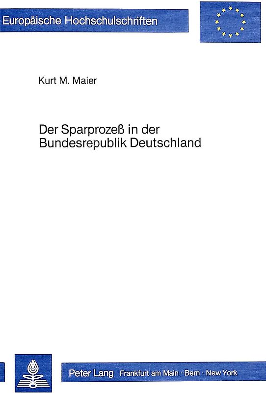 Der Sparprozess in der Bundesrepublik Deutschland