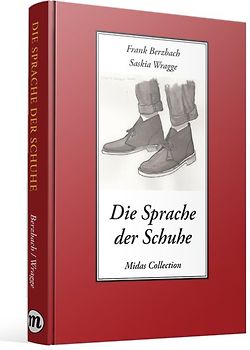 Die Sprache der Schuhe
