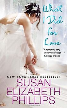 What I Did for Love - Susan Elizabeth Phillips