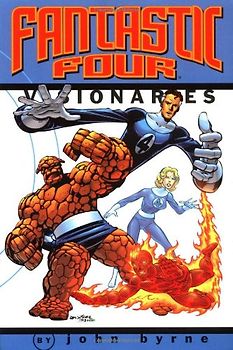 Fantastic Four Visionaries: John Byrne Volume 1 Tpb (Fantastic Four (Marvel Paperback)) - Byrne, John