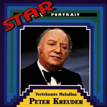 Peter Kreuder - Verträumte Melodien