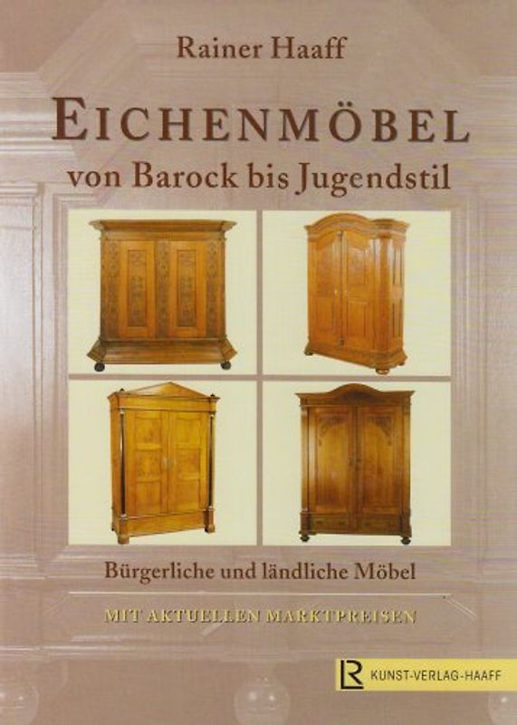 Eichenmöbel von Barock bis Jugendstil
