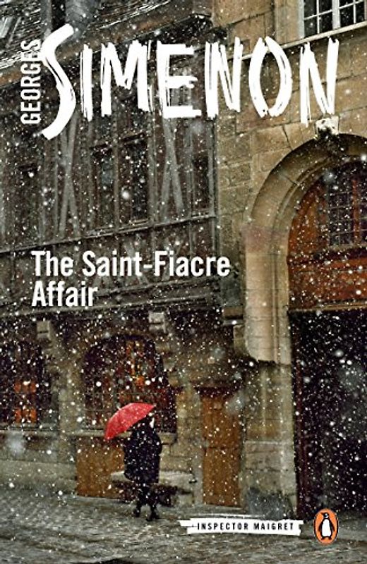 The Saint-Fiacre Affair: Inspector Maigret #13