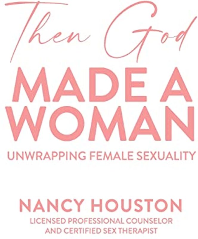 Then God Made A Woman