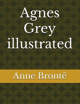 Agnes Grey illustrated
