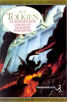 Le Silmarillion, Contes et légendes inachevés (Littérature Etrangère) - Tolkien, J-R-R