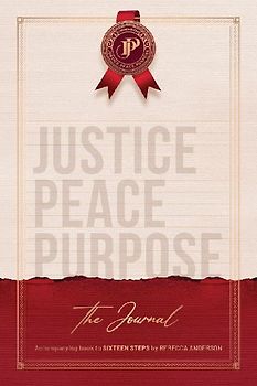 JUSTICE PEACE PURPOSE. The Journal