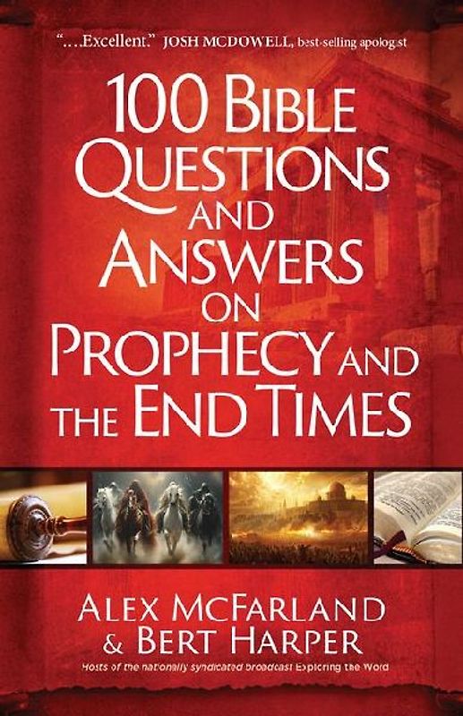 100 Bible Questions and Answers on Prophecy and the End Times