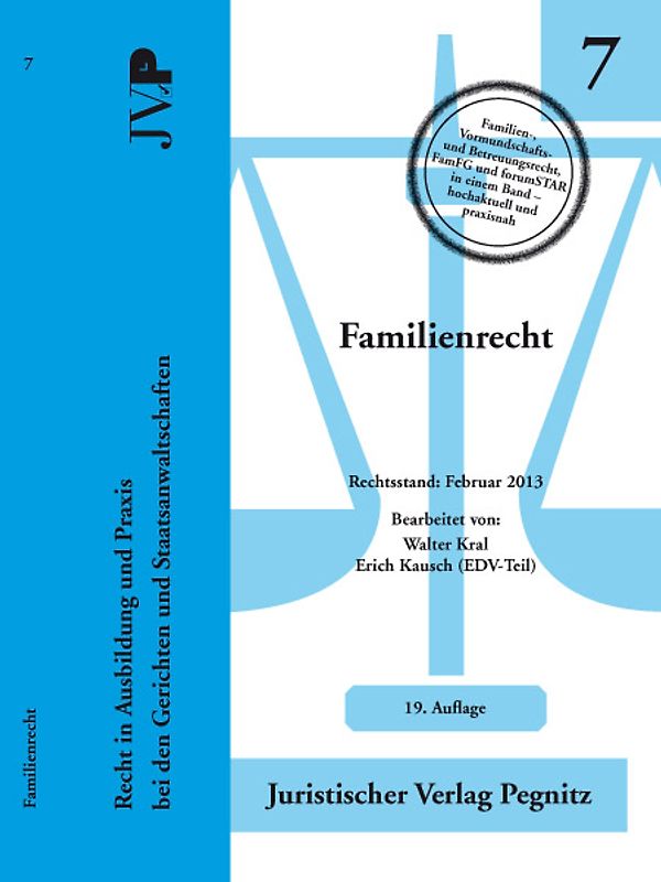Familienrecht. Recht in Ausbildung und Praxis bei den Gerichten und Staatsanwaltschaften